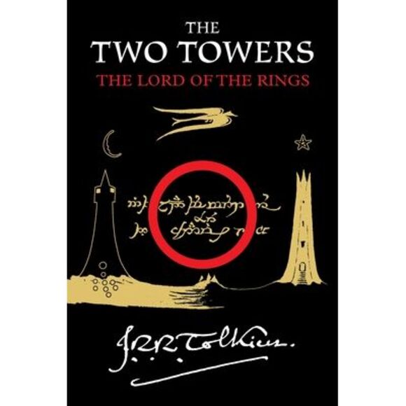 The Two Towers: Being the Second Part of the Lord of the Rings -- J. R. R. Tolki - Picture 1 of 3